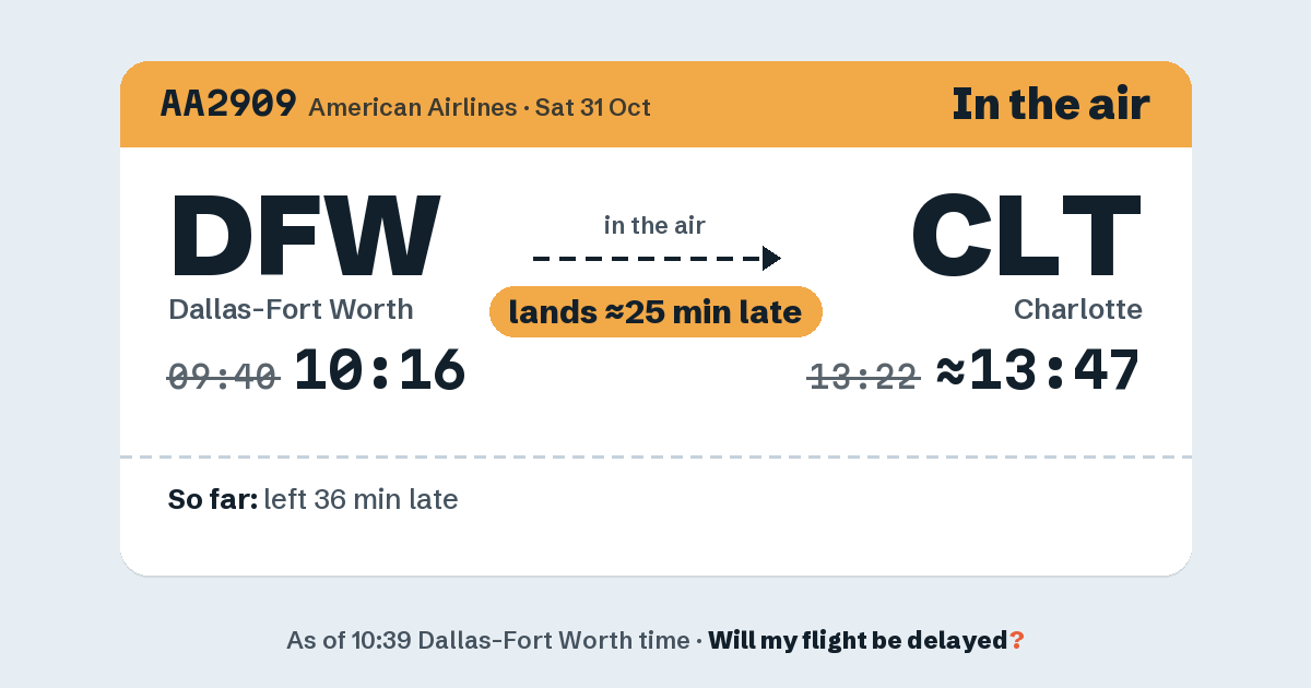 Link preview: AA2909 lands about 13:47