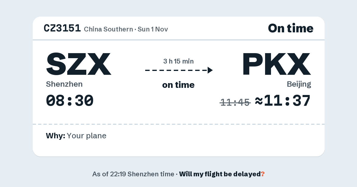 Link preview: CZ3151 lands about 11:37