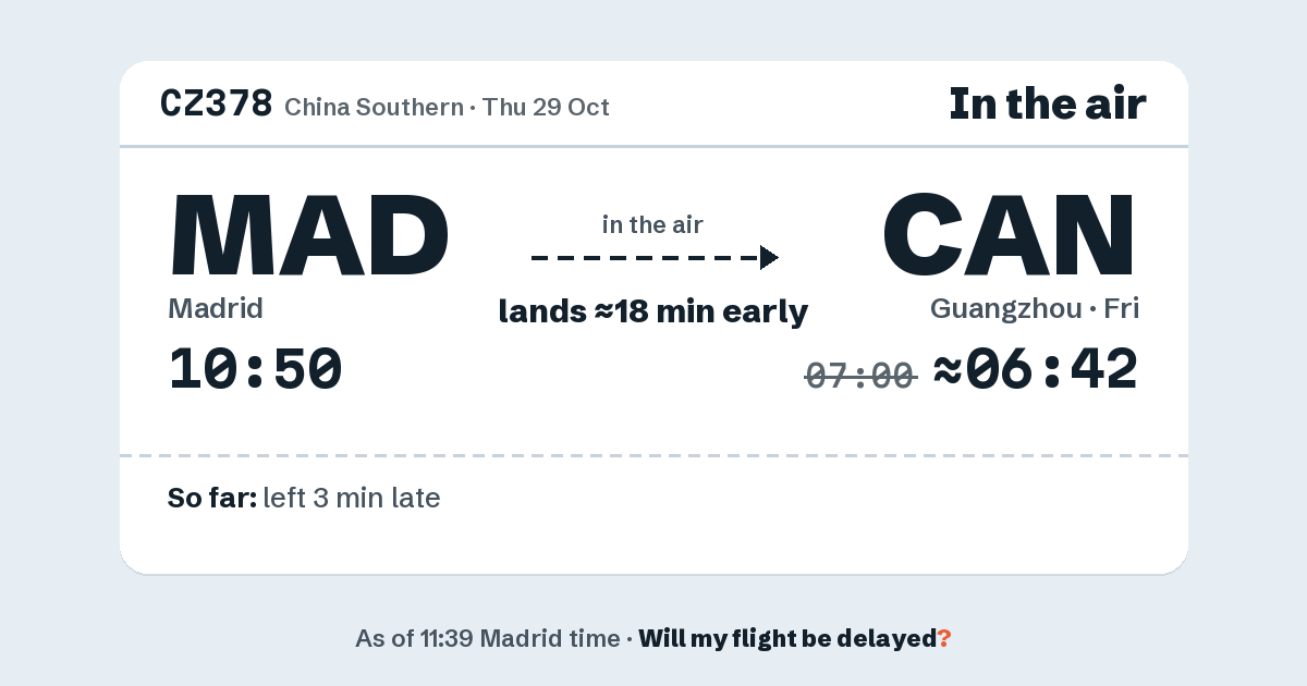 Link preview: CZ378 lands about 06:42