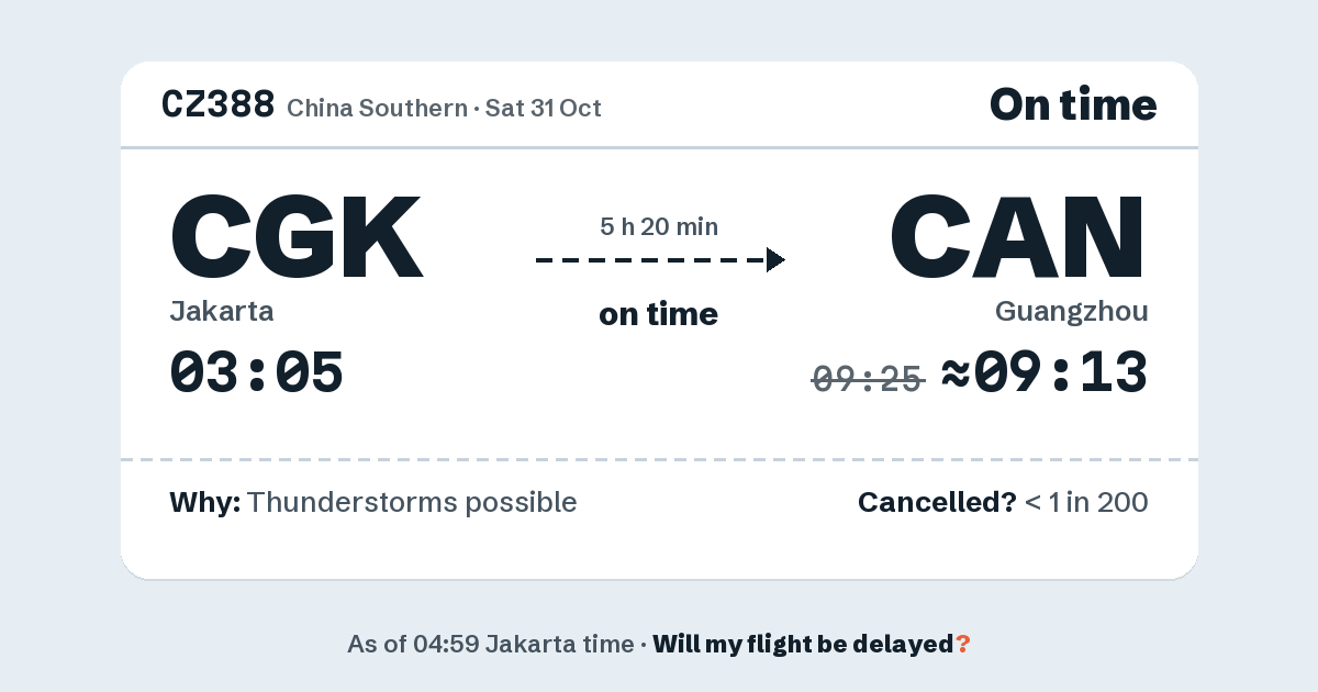 Link preview: CZ388 lands about 09:13