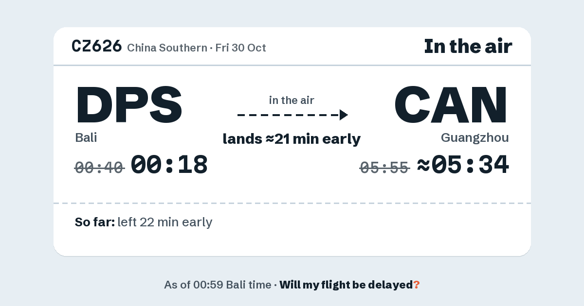 Link preview: CZ626 lands about 05:34