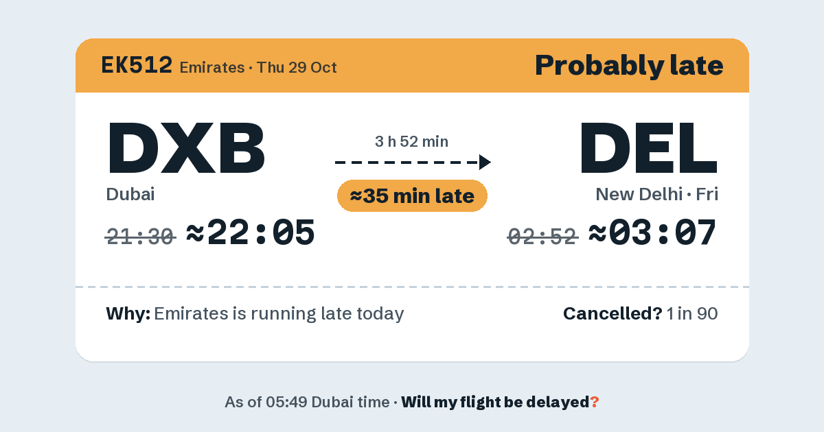Link preview: EK512 lands about 03:07