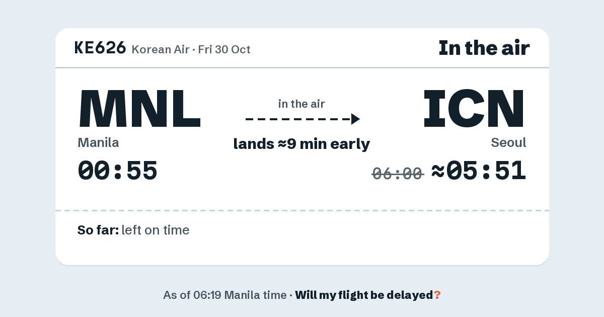 Link preview: KE626 lands about 05:51